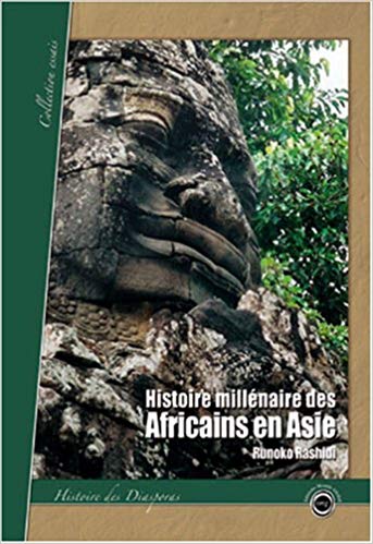 Image du livre 'Histoire millénaire des africains en Asie'